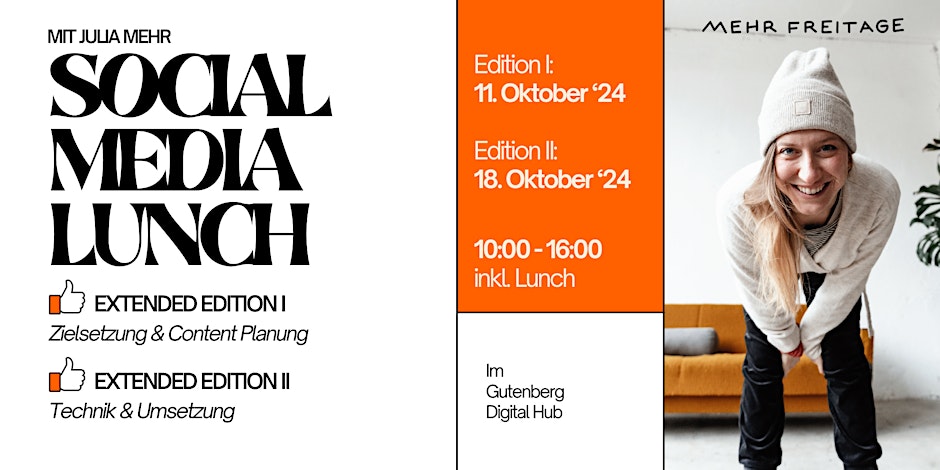 Social Media Lunch mit Julia Mehr // Oktober Extended Edition I + II